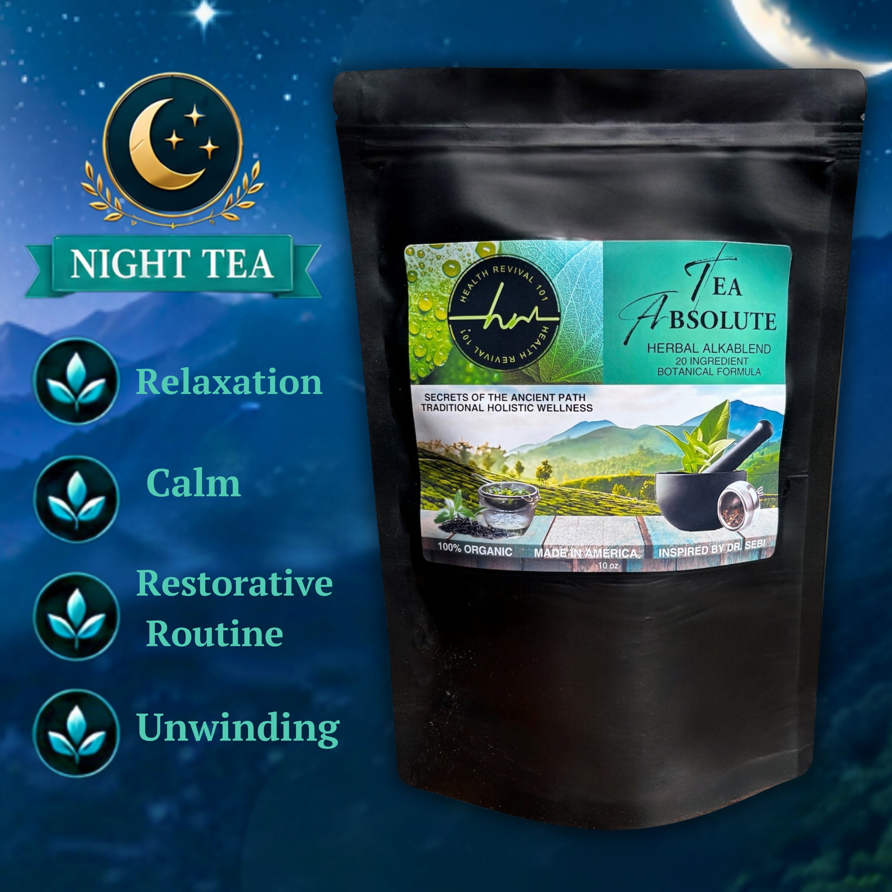 NIGHT TEA